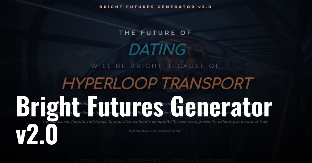 Bright Futures Generator v2.0